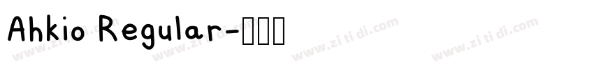 Ahkio Regular字体转换